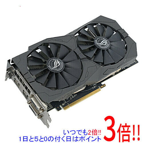 【いつでも2倍！1日と5.0のつく日、18日は3倍！】【中古】ASUS製グラボ ROG-STRIX-RX570-O4G-GAMING PCIExp 4GB