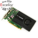 【いつでも2倍 5．0のつく日は3倍 1日も18日も3倍 】【中古】グラフィックボード NVIDIA Quadro K2000 PCIExp 2GB