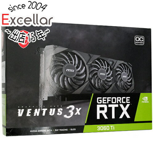 ył2{I5D0̂3{I1183{IzyVi󂠂(EԂ)z MSIO{ GeForce RTX 3060 Ti VENTUS 3X 8G OC LHR PCIExp 8GB