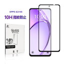 OPPO A3 5G 強化ガラスフィルム A402OP 液晶シール CPH2639 スクリーン保護シート クリア仕様 高透過率 3D全面保護 表面硬度10H 耐...