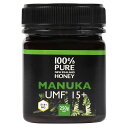 【お買い物マラソン限定!ポイント5倍!期間限定!】マヌカハニー UMF15+ 250g MANUKA HONEY UMF15+ 250g
