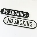 【ポッシュリビング】サインプレート【NO SMOKING ノースm-キング 禁煙】【キャストアイアン アンティーク雑貨 ナチュラル雑貨 壁掛け ガーデン雑貨 インテリア雑貨】【ネコポス可】【インボイス対応】(3)