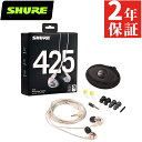 SHURE VA SE425-CL-A Չ Cz L  mCYLZO ^ ^