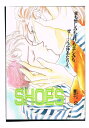 オリジナル -SHOES 創刊2- /東京サナトリウム /〈女性向同人誌〉【中古】afb