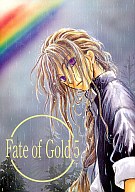 W -Fate of Gold 5- /¢/ /ҽƱͻӡšafb