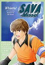 ホイッスル -SAVA-Misso!さば味噌- /U-30 /〈女性向同人誌〉【中古】afb