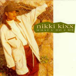 What U Do 2 Me /Nikki Kixx /〈CD〉【中古】afb