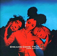 LOVE UNLIMITED ∞(ESZB1) /DREAMS COME TRUE /〈CD〉【中古】afb