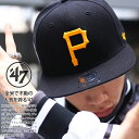 フォーティーセブンブランド 47brand 帽子 スナップバック cap ぼうし メンズ レディース 黒 b系 ヒップホップ ストリート系 ファッション ピッツ...