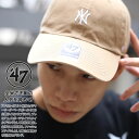 47 キャップ 47brand ニューヨーク ヤンキース 帽子 ローキャップ メンズ レディース 春夏秋冬用 カーキ MLB NY ロゴ フォーティセブン ca...