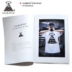 カタログ ルックブック 植木豪 作品集 クラブノイズ CLUB NO1Z BLACK SLAM ブラックスラム VENTPANIQUE ベントパニクー UK B-BOY CHAMPIONSHIPS ユーケービーボーイ ストリート系 ダンス ファッション CN-CA-001