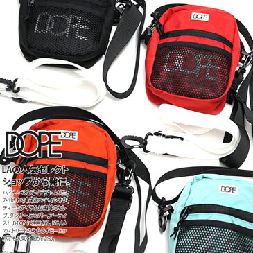 【送料無料】 ドープ DOPE サコッシュ 【18DP-SP400X】 ショルダーバッグ ミニポーチ ボディバッグ CORDURA コーデュラ BAG サイクリング 自転車 スケート ダンス IQOS アイコス入れ 黒 赤 オレンジ ミントグリーン b系 ストリート系 メンズ レディース 【楽ギフ_包装】