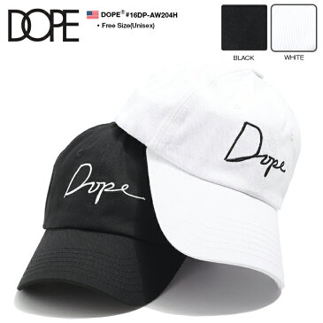 ドープ DOPE 帽子 キャップ ローキャップ ボールキャップ CAP メンズ レディース 黒 白 Fサイズ 男女兼用 b系 ヒップホップ ストリート系 ファッション ブランド 定番 筆記体ロゴ 刺繍 カーブ シンプル ワンポイント かっこいい おしゃれ LAセレブ 西海岸 ギフト 16DP-AW204H