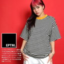 EPTM Tシャツ 半袖 メンズ レディース 春夏用 全2色 エピトミ おしゃれ ボーダー柄 シンプル 無地 切替 バイカラー カラーリブ アメカジ LA セレブ B系 ヒップホップ ストリート系 ファッション ブランド ハイ 服 EP8297