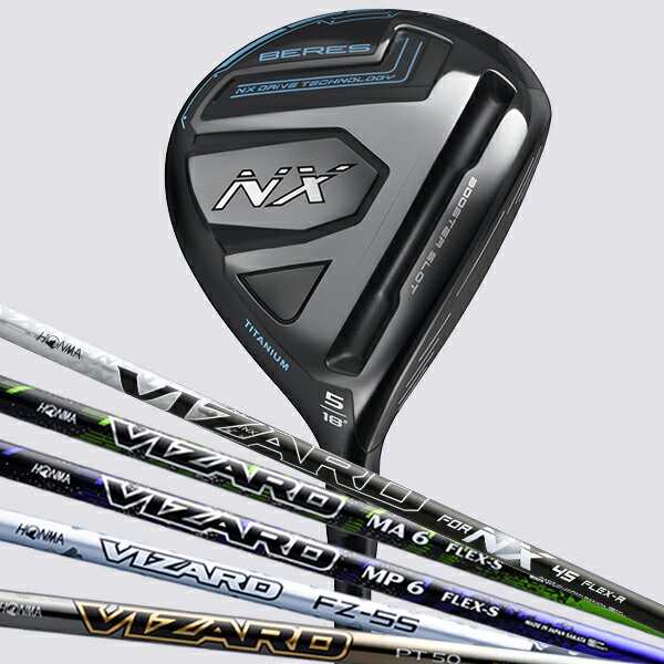 本間ゴルフ BERES NX FW フェアウェイウッド 次世代型 ベレス エヌエックス カーボン プレミアムシャフト VIZARD PROTOTYPE HONMA GOLF