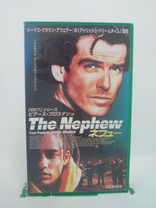 H5 44835【中古・VHSビデオ】「The Nephew ネフュー」日本語吹替版 ピアース・ブロスナン/ヒル・ハーパー/ユージーン・ブレイディ