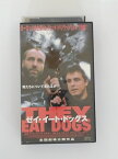 H5 45481【中古・VHSビデオ】「ゼイ・イート・ドッグス　字幕スーパー版」ラッセ・スパング・オルセン　キム・ボタニア　デンジャン・キューキック