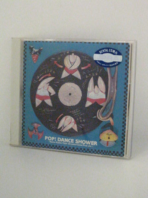 H4 12136【中古CD】「POP!DANCE SHOWER」Various Artists