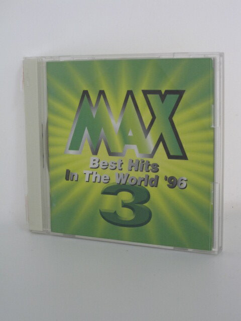 H4 15316【中古CD】「Best　Hits　In　The　World　'96」　MAX3