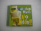 G1 31533 「No Kidding!」 Roboshop Mania (63-LDKCD)【中古CD】