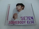 G1 35063 「SOMEBODY ELSE」SE7EN (AVCY-58016) 【中古CD】