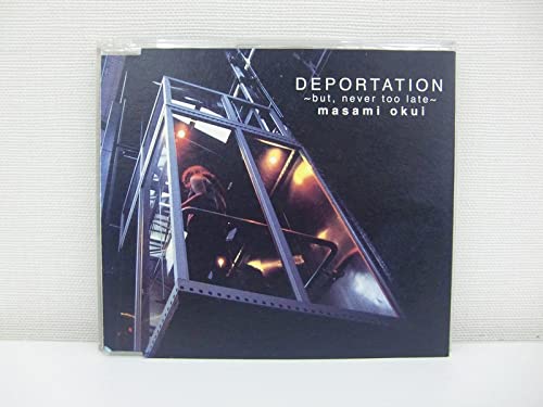 G1 39962「DEPORTATION~but, never too late ~」masami okui（KICM 3013）【中古CD】