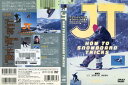 JT HOW TO SNOWBOARD TRICKS|中古DVD【中古】