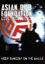 キープ・バンギン・オン・ザ・ウォールズ -ASIAN DUB FOUNDATION LIVE TOUR 2003 中古DVD【中古】