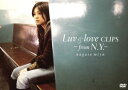 Luv & love CLIPS ~from N.Y.~中古DVD【中古】