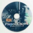 【訳あり】プリズン・エスケープ PRISON ESCAPE【※ディスクのみ※】　中古DVD【中古】