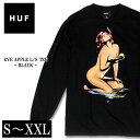 HUF nt T  TVc 4TCY S2F Xg[g XP[g t@bV Y fB[X jp Cu Abv  Ă  CX^ 20 30 40 S M L XL EVE APPLE L/S TEE