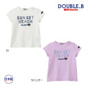 ●30%OFFセール●ミキハウス ダブルビー mikihouse 半袖Tシャツ(110・120・130・140)子ども服 保育園 幼稚園 キッズ ジュニア 小学生 女の子 お出かけ シンプル アウトレット