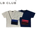 LB CLUB@Gr[Nu@TRbVTVc /ۍߗ(100cmE110cmE120cmE130cmj