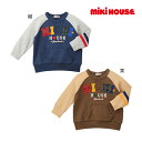●24日〜P11倍●30%OFFセール●ミキハウス mikihouse トレーナー(110・120・130・140) 子ども服 プレゼント お出かけ アウトレッ...