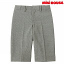 ●スーパーセールP11倍4日20時〜●ミキハウス mikihouse フォーマル /千鳥格子のウールハーフパンツ(110cm・120cm・130cm)(4)