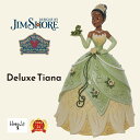 ＼期間限定割引クーポンあり♪／ ティアナ デラックス プリンセスと魔法のキス Deluxe Tiana ジムショア ディズニー トラディションズ JIM SHORE 正規輸入品 クリスマス