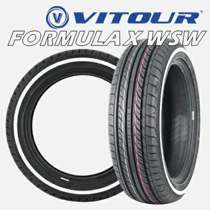 15インチ 195/55R15 85H 1本 サマータイヤ ホワイトリボン ヴィツァー フォーミュラX VITOUR FORMULA X WSW V00053