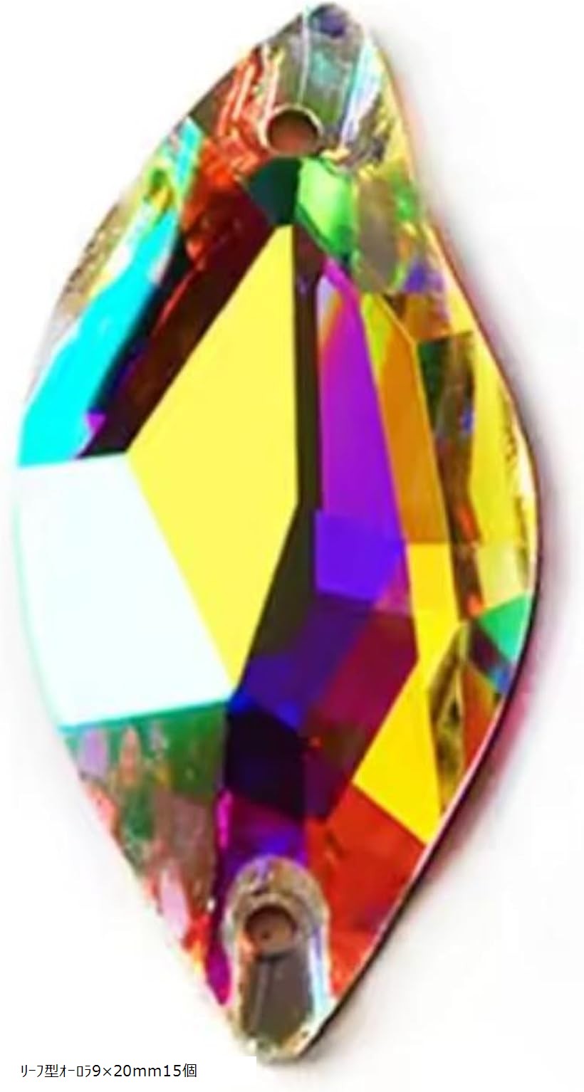 ハイエンド AB 加工 リーフ オーロラ クリスタル チャーム 2穴 手芸 材料 DIY パーツ A5ランク A6ランク ガラスビジュー ガラスストーン 新体操 レオタード 装飾パーツ (リーフ型オーロラ9x20mm15個)