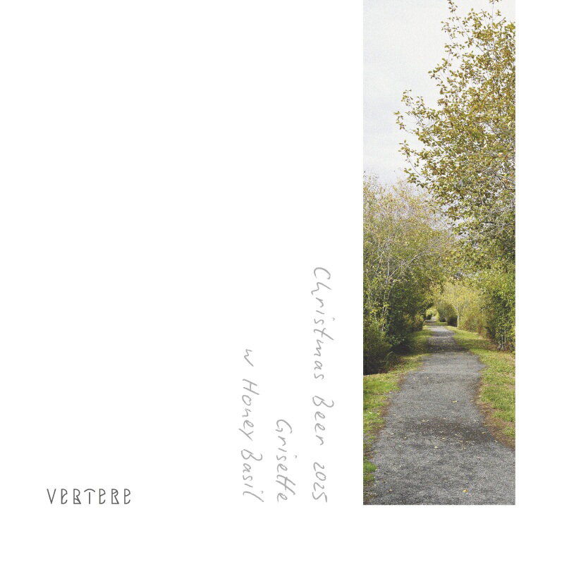 VERTERE バテレ Christmas Beer 2025 Grisette クリスマスビール2025 グリゼット 500ml 要冷蔵 クール便 東京 西多摩 奥多摩 クラフトビール 賞味期限：26.11.12