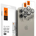 【送料無料】Spigen Glas tR EZ Fit Optik Pro iPhone 15 Pro/15 Pro Max/14 Pro/14 Pro Max 用 カメラフィルム 保護 iPhone 15 Pro/15 Pro Max 対応 レンズ クリア ナチュラルチタニウム 2枚入