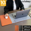 パソコンケース オービットキー Orbitkey ラップトップスリーブ 14インチ 16インチ おしゃれ スリーブケース デスクマット ノートパソコンケース P...