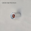Cylinder light Aluminum アルミニウム 磁器 鉄 照明 ライト レセップライト 壁付けライト アンティーク ヴィンテージ