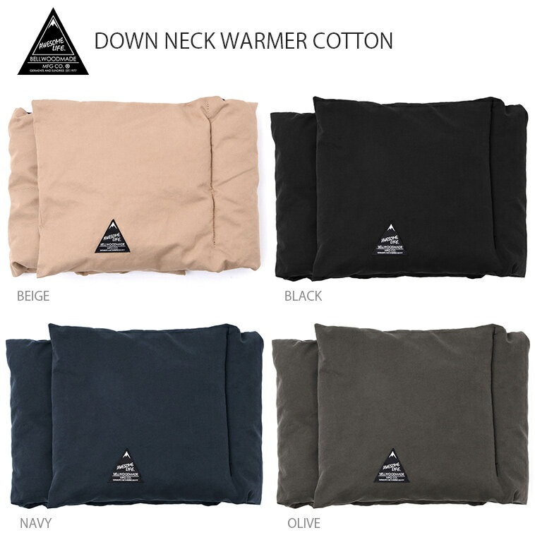 ベルウッドメイド ネックウォーマー メンズ BELLWOODMADE DOWN NECK WARMER COTTON ベルウッドメイド ダウン ネックウォーマー 防寒 マフラー スノーボード ウェア スキー ジョギング サイクリング アウトドア キャンプ メンズ レディース