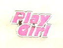 USAピンバッチHL-033 PLAY GIRL　【送料込み】