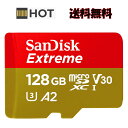 microSDXCカード SDSQXA1-128G-GN6MN 128GB マイクロSD SanDisk サンディスク Extreme UHS-I U3 V30 A2 R:160MB/s W:90MB/s 海外リテール
