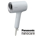 パナソニック Panasonic ヘアードライヤー ナノケア