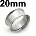 SS ボディピアス サージカルステンレス ダブルフレアイヤーレット 【 20mm】(7,9)mm★メール便翌日到着300円★