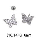 SS ボディピアス サージカルステンレス キラキラストーン蝶ピアス 大 バーベル 【16G 14G】6mm★メール便翌日到着300円★