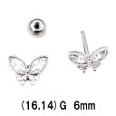 SS ボディピアス サージカルステンレス クリスタル&ラインストーン蝶ピアス バーベル 【 16G 14G】6mm メール便翌日到着★翌日300円★