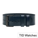 時計ベルト TIDWatches ティッド ウォッチズ TID Watches 時計ベルト メンズ レディース TID-BELT-NV 正規品 ブランド 替えベルト 付け替え 交換 ベルト 革 レザー 北欧 新社会人 彼氏 旦那 夫 息子 プレゼント ギフト 新社会人 新生活 新社会人